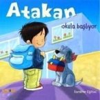 Atakan Okula Basliyor