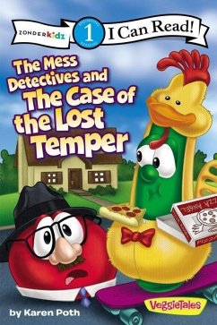 The Mess Detectives and the Case of the Lost Temper - Poth, Karen