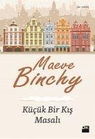 Kücük Bir Kis Masali - Binchy, Maeve