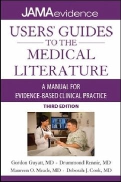 Users' Guides to the Medical Literature: A Manual for Evidence-Based Clinical Practice, 3E - Guyatt, Gordon