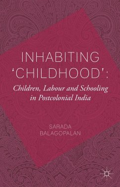 Inhabiting 'Childhood' - Balagopalan, S.