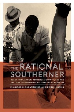 The Rational Southerner - Hood III, M V; Kidd, Quentin; Morris, Irwin L