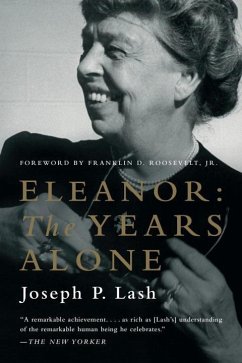 Eleanor: The Years Alone - Lash, Joseph P.