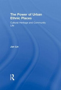 The Power of Urban Ethnic Places - Lin, Jan
