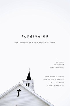 Forgive Us - Cannon, Mae Elise; Harper, Lisa Sharon; Jackson, Troy