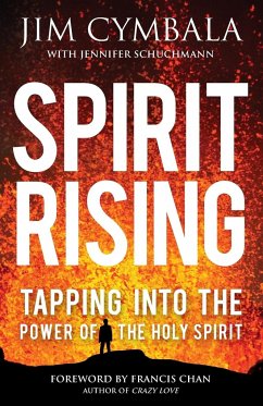 Spirit Rising - Cymbala, Jim; Schuchmann, Jennifer