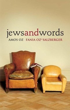 Jews and Words - Oz, Amos; Oz-Salzberger, Fania