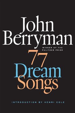 77 Dream Songs - Berryman, John