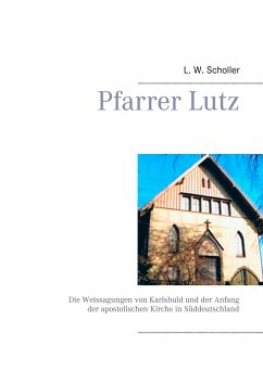 Pfarrer Lutz - Scholler, L. W.