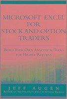 Microsoft Excel for Stock and Option Traders - Augen, Jeff