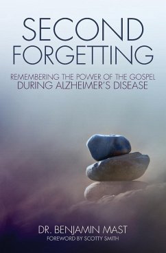 Second Forgetting - Mast, Benjamin T.