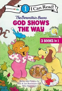 The Berenstain Bears God Shows the Way - Berenstain, Stan; Berenstain, Jan; Berenstain, Mike