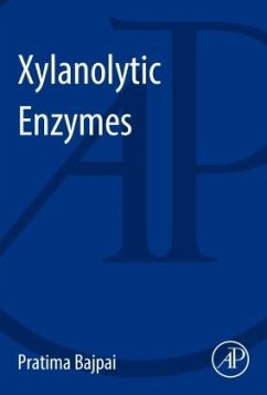 Xylanolytic Enzymes - Bajpai, Pratima