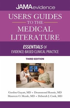 Users' Guides to the Medical Literature: Essentials of Evidence-Based Clinical Practice, Third Edition - Guyatt, Gordon