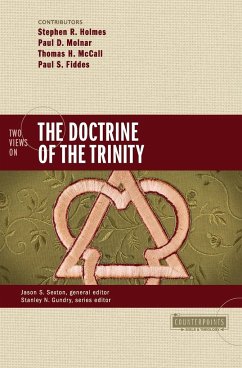 Two Views on the Doctrine of the Trinity - Holmes, Stephen R.; Molnar, Paul D.; Mccall, Thomas H.