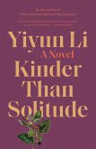 Kinder Than Solitude (eBook, ePUB)