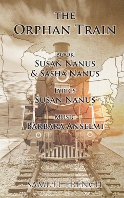 The Orphan Train - Nanus, Susan; Nanus, Sasha