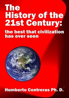 The History of the 21st Century - Contreras, Humberto