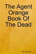 The Agent Orange Book of the Dead - Bild 1