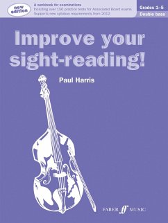 Improve Your Sight-Reading! Double Bass, Grade 1-5: A Workbook for Examinations - Harris, Paul