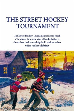 The Street Hockey Tournament - Holmes, Tom