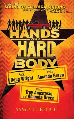 Hands on a Hardbody - Wright, Doug; Green, Amanda; Anastasio, Trey