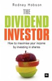 The Dividend Investor (eBook, ePUB) The Dividend Investor (eBook, ePUB)