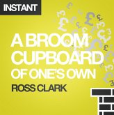 A Broom Cupboard of One's Own (eBook, ePUB)