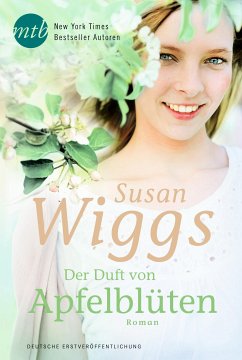 Der Duft von Apfelblüten (eBook, ePUB) - Wiggs, Susan