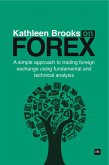 Kathleen Brooks on Forex (eBook, ePUB) Kathleen Brooks on Forex (eBook, ePUB)
