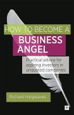 How To Become A Business Angel (eBook, ePUB)
