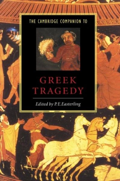 Cambridge Companion to Greek Tragedy (eBook, PDF) Cambridge Companion to Greek Tragedy (eBook, PDF)