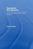 Segregated Miscegenation (eBook, ePUB)