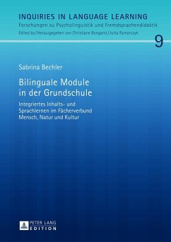 Bilinguale Module in der Grundschule - Bechler, Sabrina