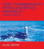 The Norwegian Intelligence Service, 1945-1970 (eBook, ePUB)