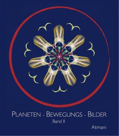 Planeten-Bewegungs-Bilder Band 2 - Atmani