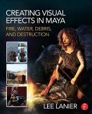 Creating Visual Effects in Maya (eBook, PDF)