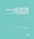 Accounting Methodology and the Work of R. J. Chambers (RLE Accounting) (eBook, ePUB)