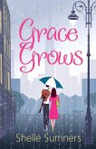 Grace Grows (eBook, ePUB)