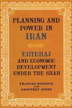 Planning and Power in Iran (eBook, PDF) - Bostock, Frances; Jones, Geoffrey