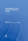 Encyclopedia of Post-Colonial Literatures in English (eBook, ePUB)