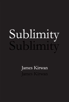 Sublimity (eBook, PDF) - Kirwan, James