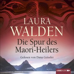 Die Spur des Maori-Heilers / Neuseeland-Saga Bd.6 (MP3-Download) - Walden, Laura