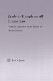 Ready to Trample on All Human Law (eBook, PDF)