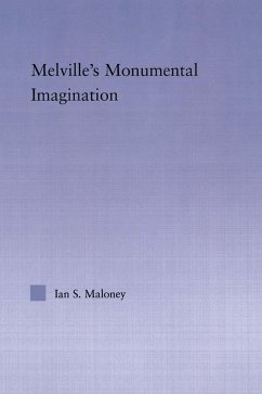 Cover Melville's Monumental Imagination (eBook, PDF)
