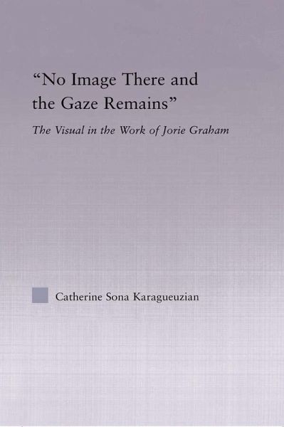 No Image There and the Gaze Remains (eBook, PDF)
