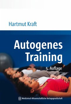 Autogenes Training - Kraft, Hartmut