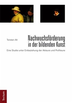 Nachwuchsförderung in der bildenden Kunst (eBook, PDF) - Alt, Torsten