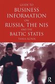 Guide to Business Info on Russia, the NIS, and the Baltic States (eBook, ePUB) Guide to Business Info on Russia, the NIS, and the Baltic States (eBook, ePUB)