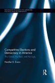 Competitive Elections and Democracy in America (eBook, ePUB)
